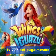 tv 777.bet paga mesmo